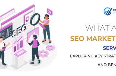 What Are SEO Marketing Services? Exploring Key Strategies and Benefits