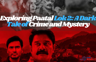 Exploring Paatal Lok 2: A Dark Tale of Crime and Mystery