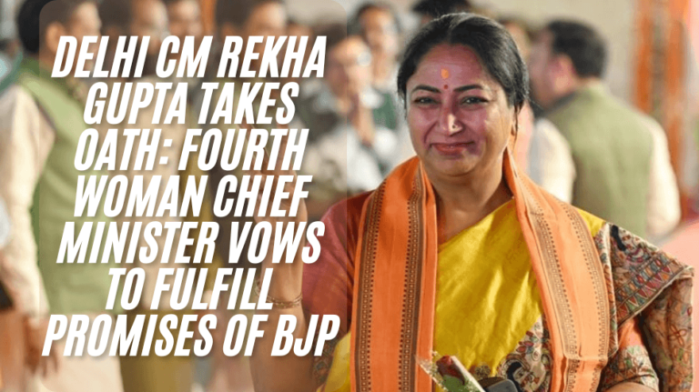 Delhi CM Rekha Gupta Takes Oath Fourth Woman Chief Minister Vows to Fulfill Promises of BJP