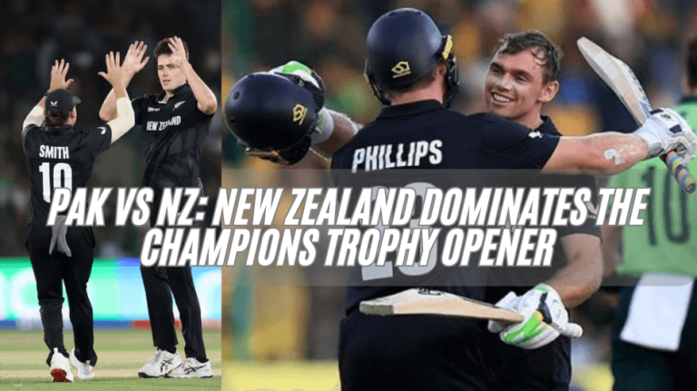 Pak vs NZ New Zealand Dominates the Champions Trophy Opener