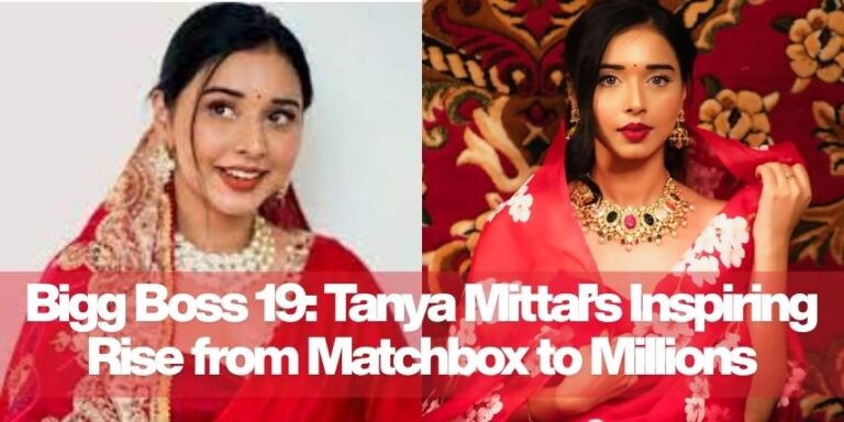 Bigg Boss 19: Tanya Mittal’s
