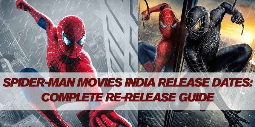 Spider-Man Movies India